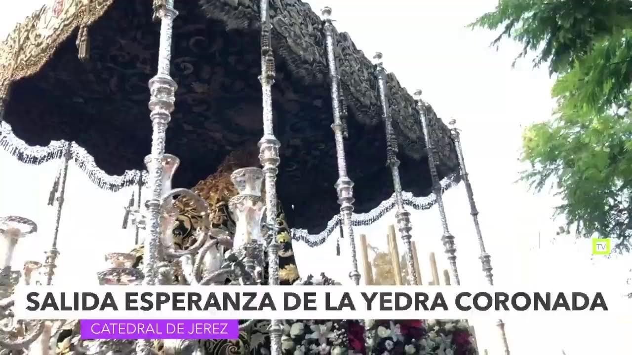PROCESIÓN DE REGRESO ESPERANZA DE LA YEDRA | #Directo #Jerez