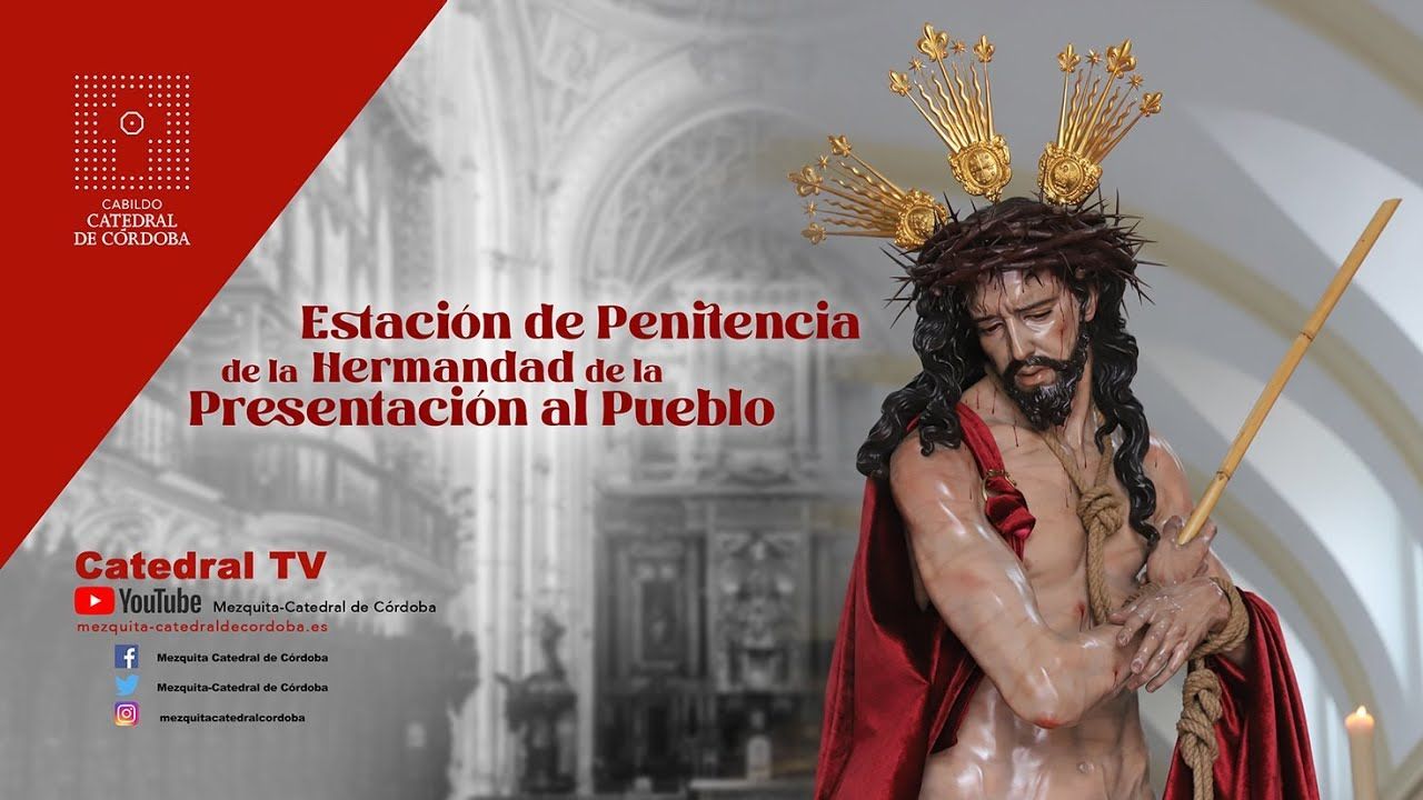 Estación de penitencia de la Hermandad de la Presentación al Pueblo.