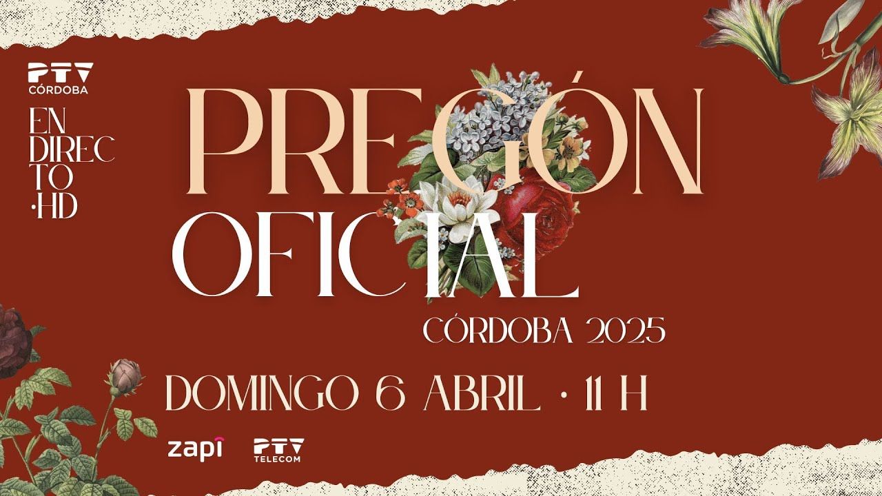 🟣 Pregón Semana Santa Córdoba 2025 | PTV Córdoba HD | DIRECTO