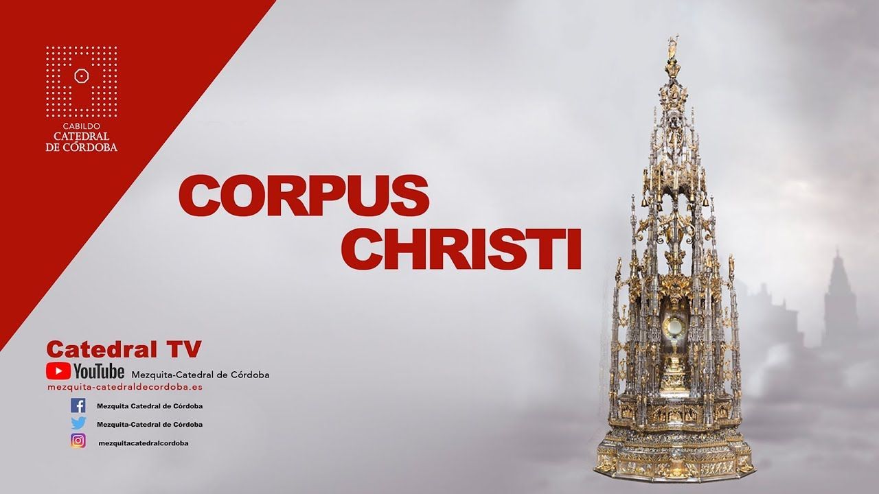 Solemnidad del Santísimo Cuerpo y Sangre de Cristo
