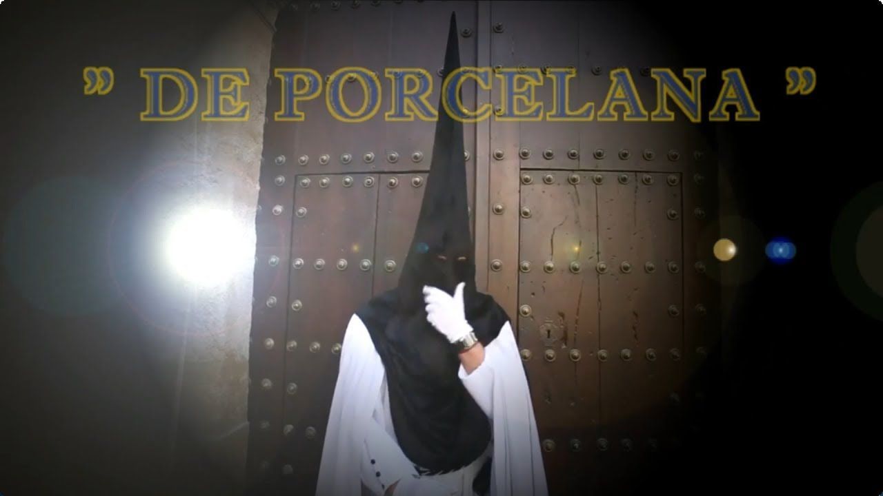 DE PORCELANA (Versión Cantada) [Marcha Procesional]