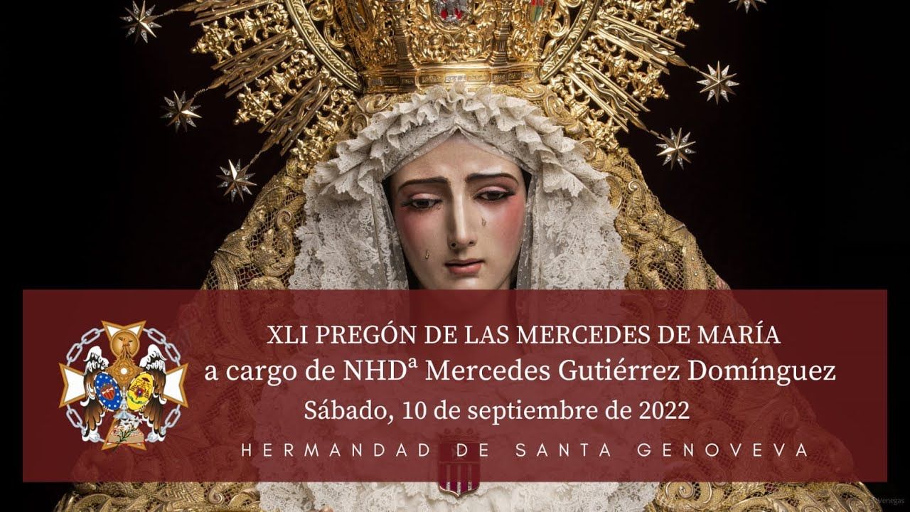 XLI PREGÓN DE LAS MERCEDES DE MARÍA