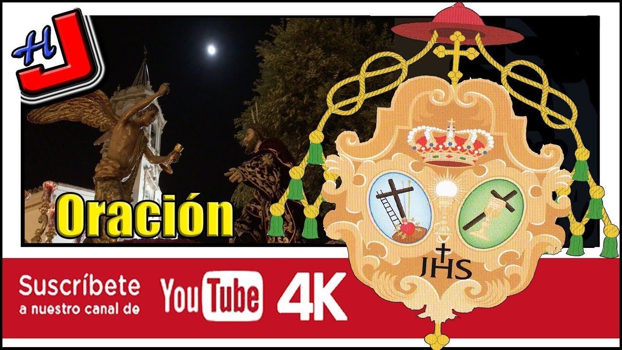 Hdad de la Oración en el Huerto I Semana Santa 2018