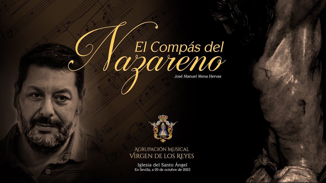 EL COMPÁS DEL NAZARENO | Virgen de los Reyes | Mena Hervás