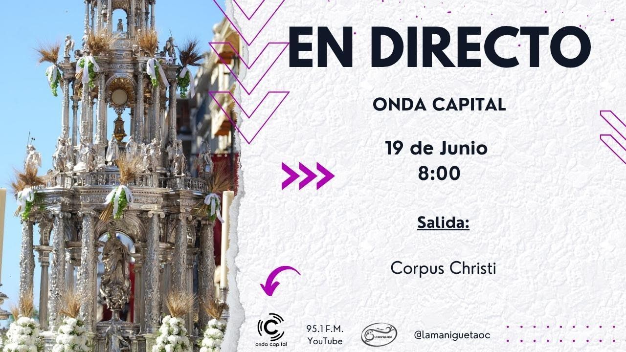 🔴 EN DIRECTO: Corpus Christi de Sevilla