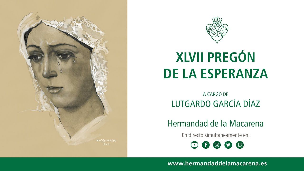 XLVII Pregón de la Esperanza a cargo de Lutgardo García Díaz