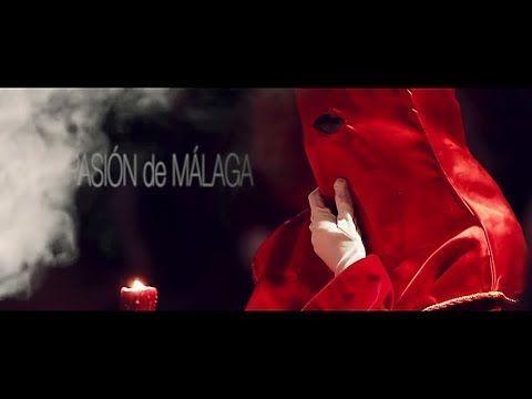 PASIÓN DE MÁLAGA (Corto documental sobre la Semana Santa de Málaga)