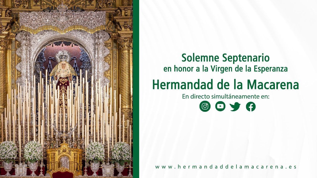 Solemne Septenario en honor a la Virgen de la Esperanza [DÍA 1]- Hermandad de la Macarena -