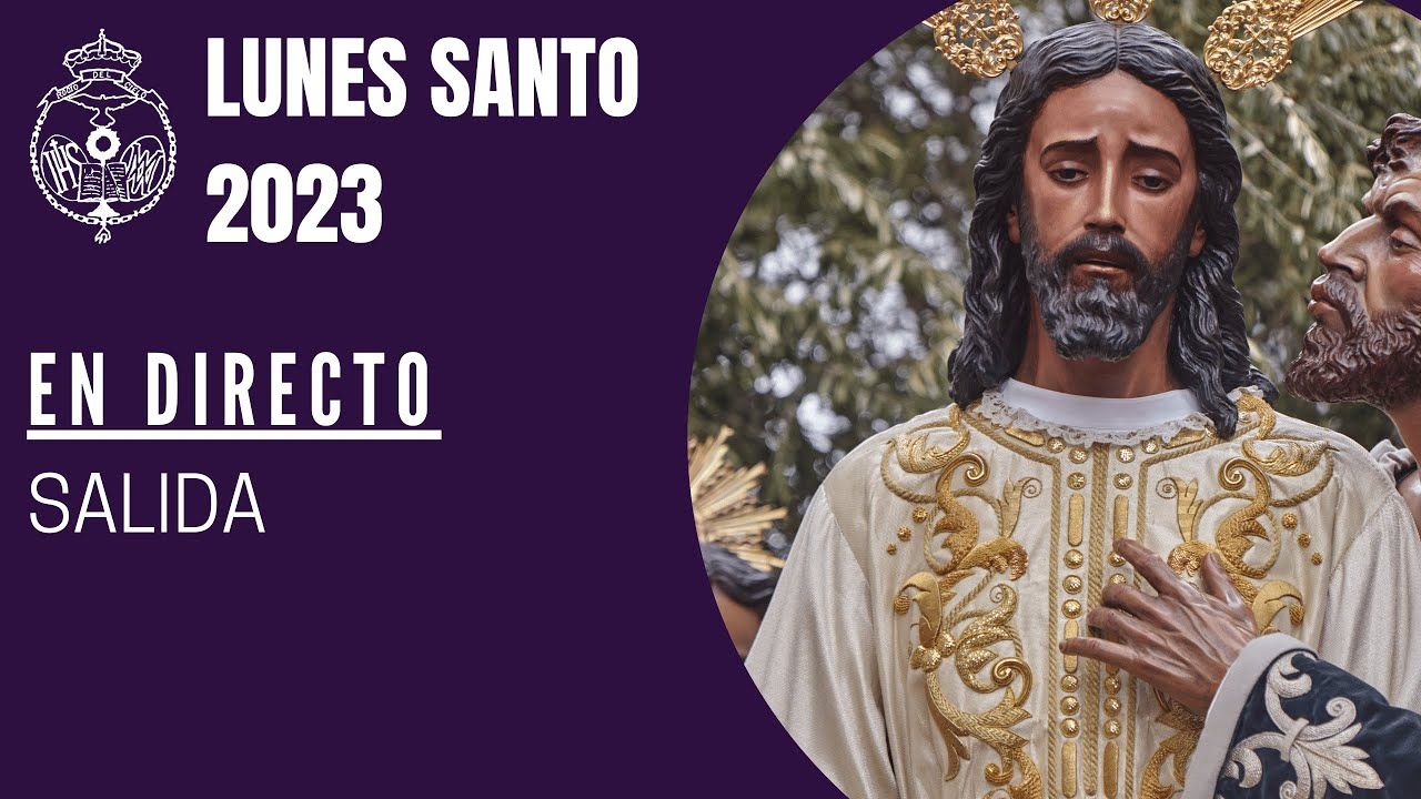 EN DIRECTO | Salida Ntro. Padre Jesús de la Redención - Lunes Santo 2023. #ElBesodeJudas23