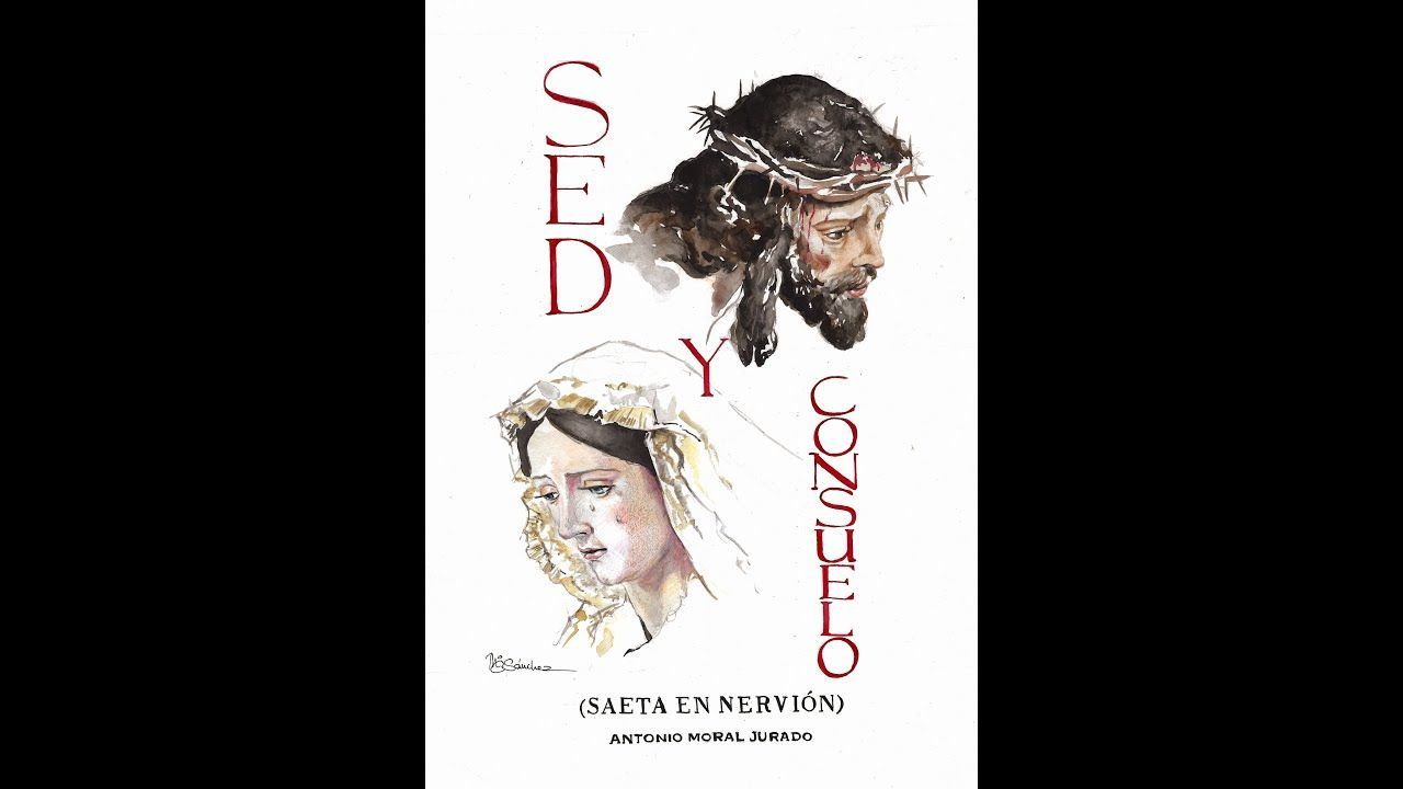 SED Y CONSUELO (Saeta en Nervión)