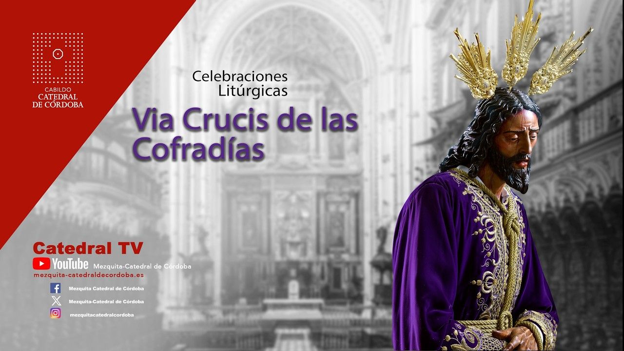 Vía Crucis de la Agrupación de Hermandades y Cofradías de Córdoba