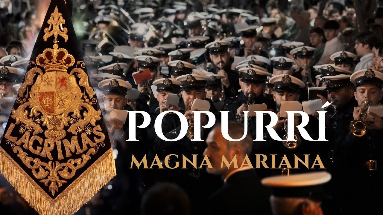[4K] POPURRÍ MAGNA MARIANA | Lágrimas de San Fernando | Bajo Palio Caridad