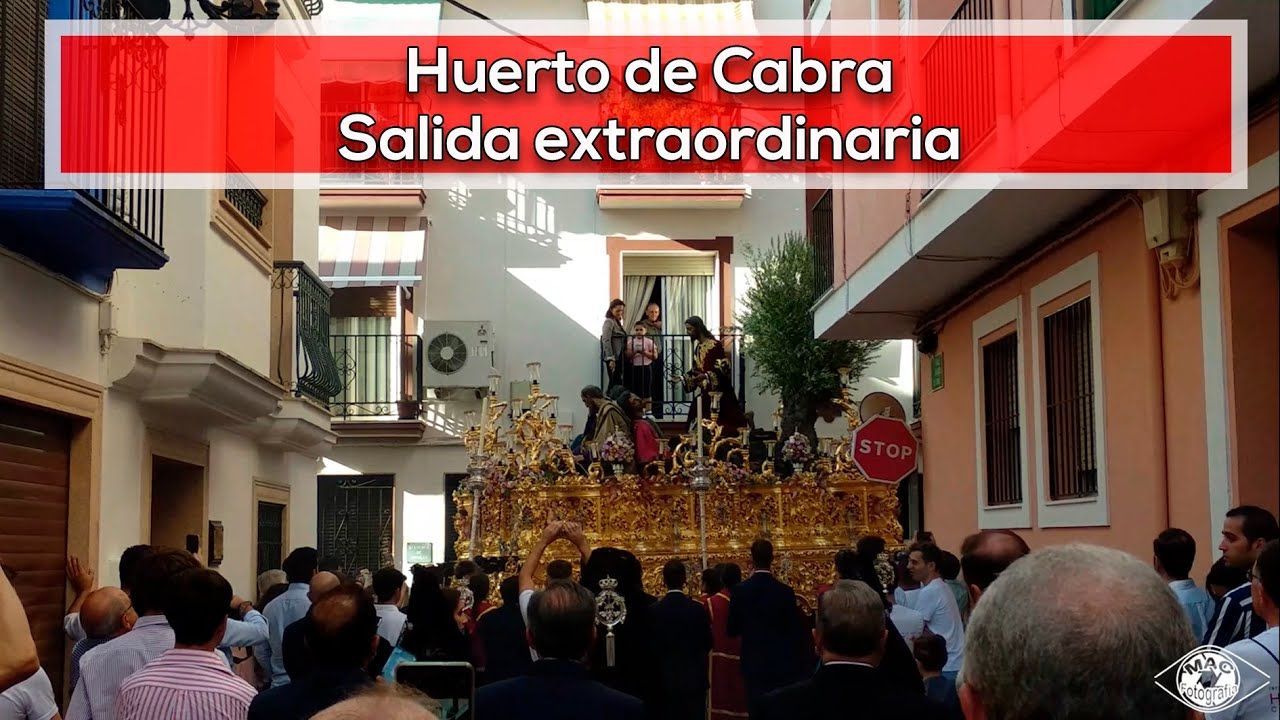 🔴HUERTO de Cabra | Salida Extraordinaria | 🎵Marcha: Reflejo de Piedad