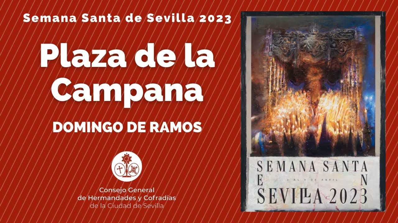 Plaza de la Campana - Domingo de Ramos