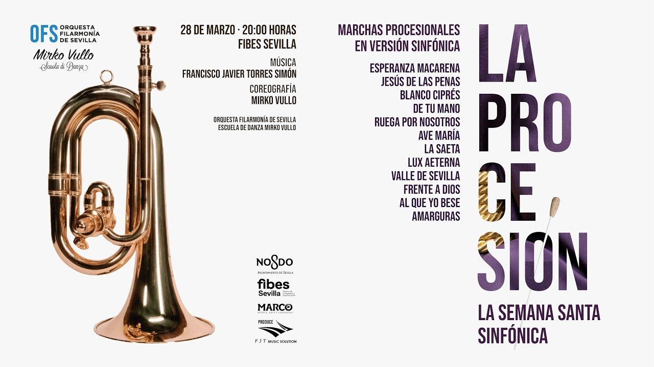 La Procesión - 28 de marzo - FIBES Sevilla