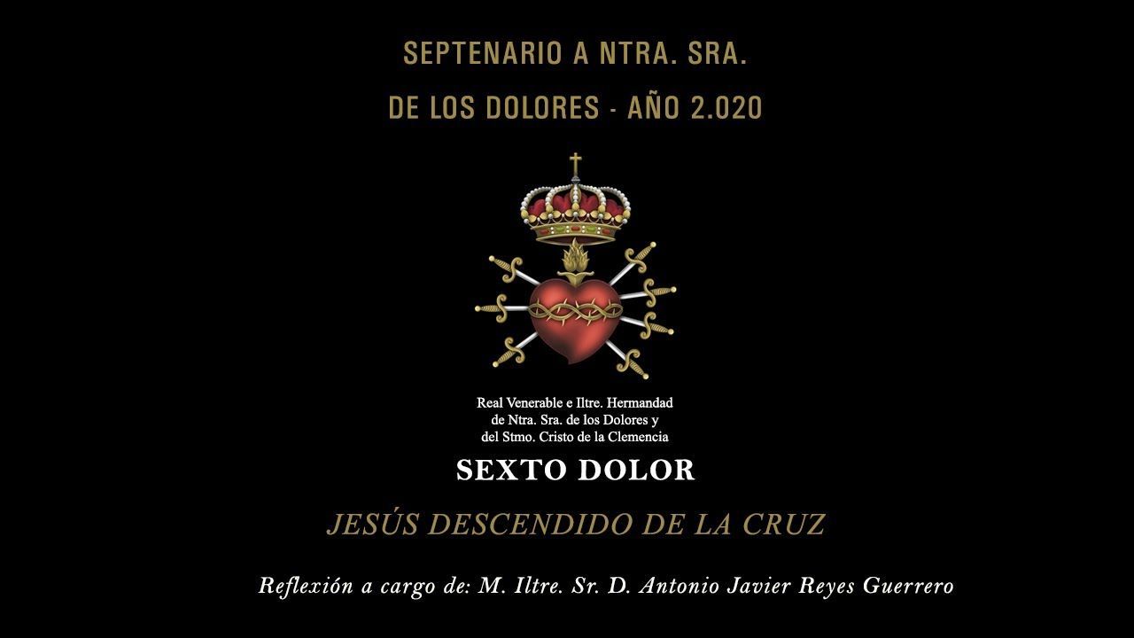 SEXTO DOLOR SEPTENARIO VIRTUAL 2020