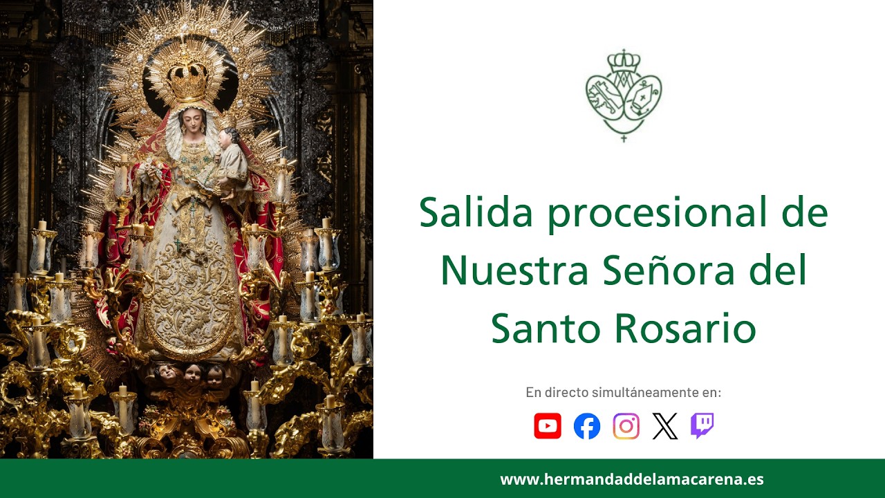 Salida procesional de Nuestra Señora del Santo Rosario - Domingo, 25 de octubre