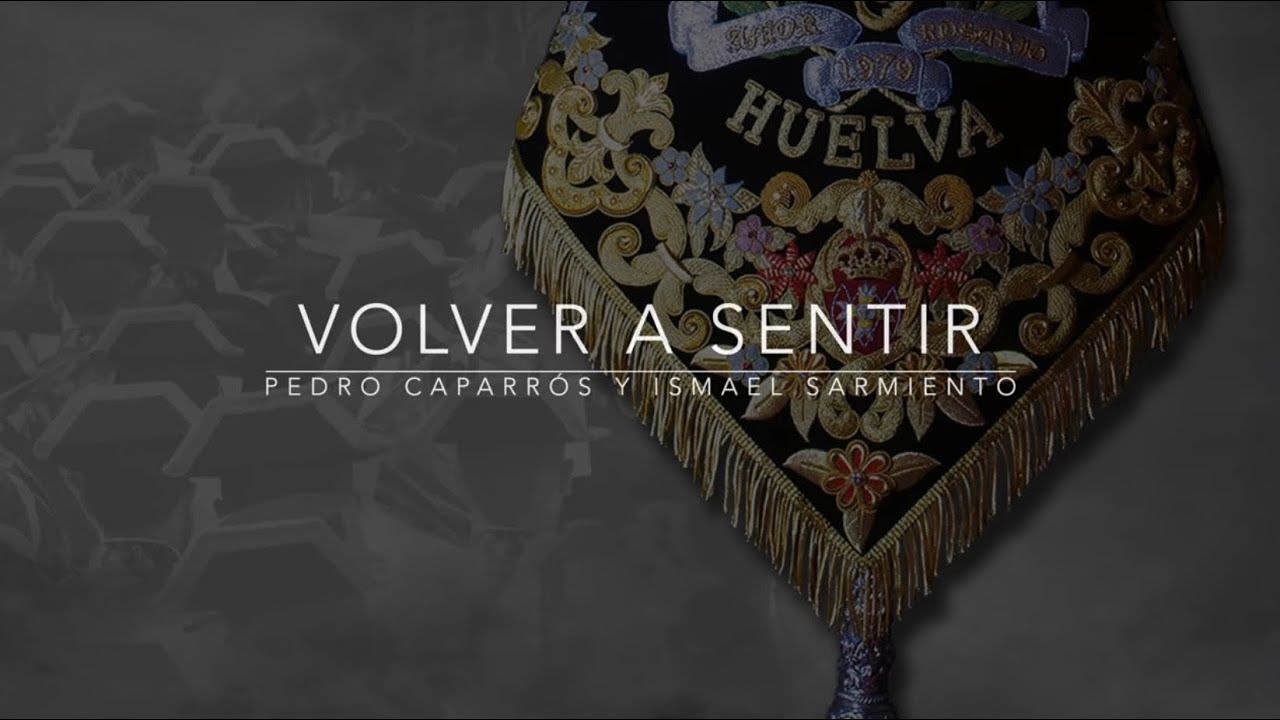 Estreno Volver a Sentir/ AM Cena Huelva 4K