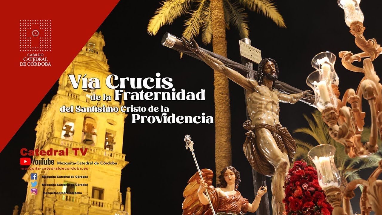 Vía Crucis del Santísimo Cristo de la Providencia