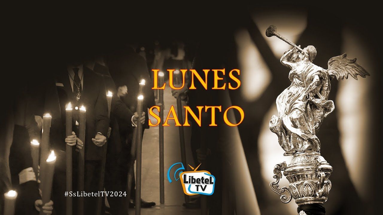 🔴 EN DIRECTO - Lunes Santo - Semana Santa Sevilla - 25 marzo 2024 - LIBETEL TV