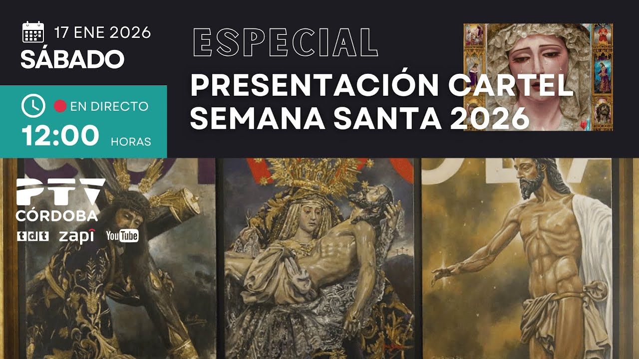 🟣 ESPECIAL PRESENTACIÓN CARTEL DE SEMANA SANTA 2026 | 17 ene