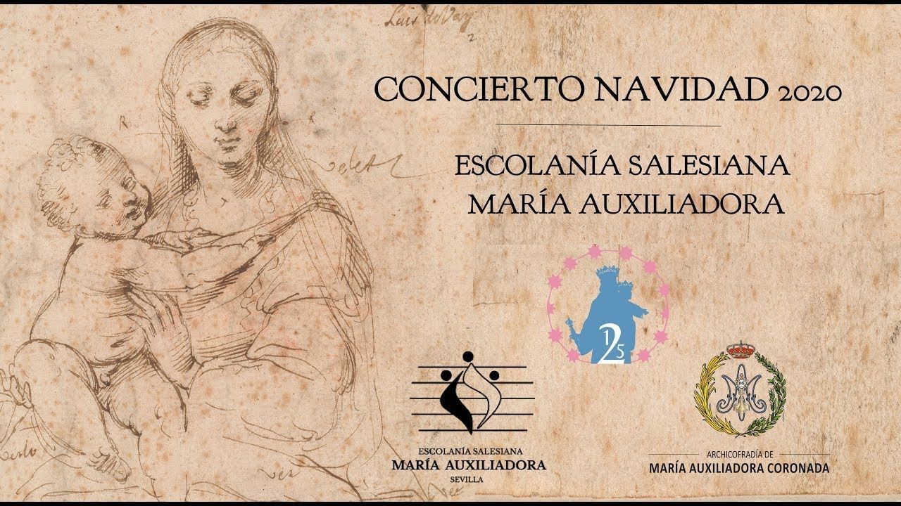 CONCIERTO NAVIDAD - Escolanía María Auxiliadora (125 Aniversario Fundacional A. María Auxiliadora)