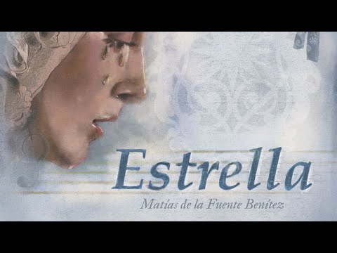 Estrella | Matías de la Fuente Benítez | Estreno absoluto