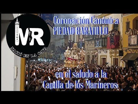 Saludo a la Esperanza de Triana de la Piedad del Baratillo en su procesión de Coronación Canónica.