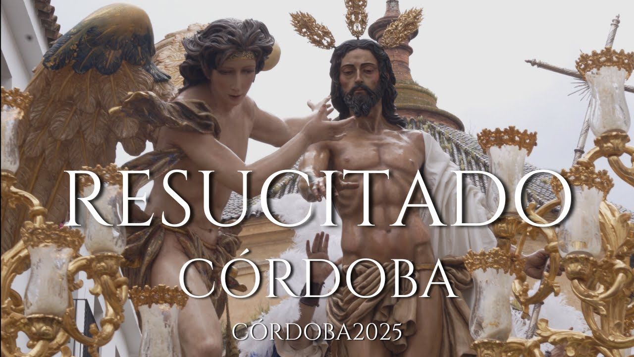 RESUCITADO CÓRDOBA 2025 | COMPAÑIA + CONDE DE CÁRDENAS | Saetacordobesa