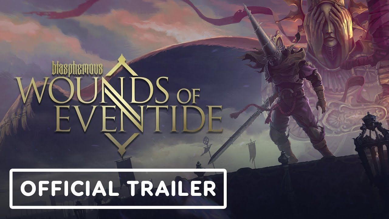 Blasphemous: Wounds of Eventide - Official DLC Trailer | gamescom 2021