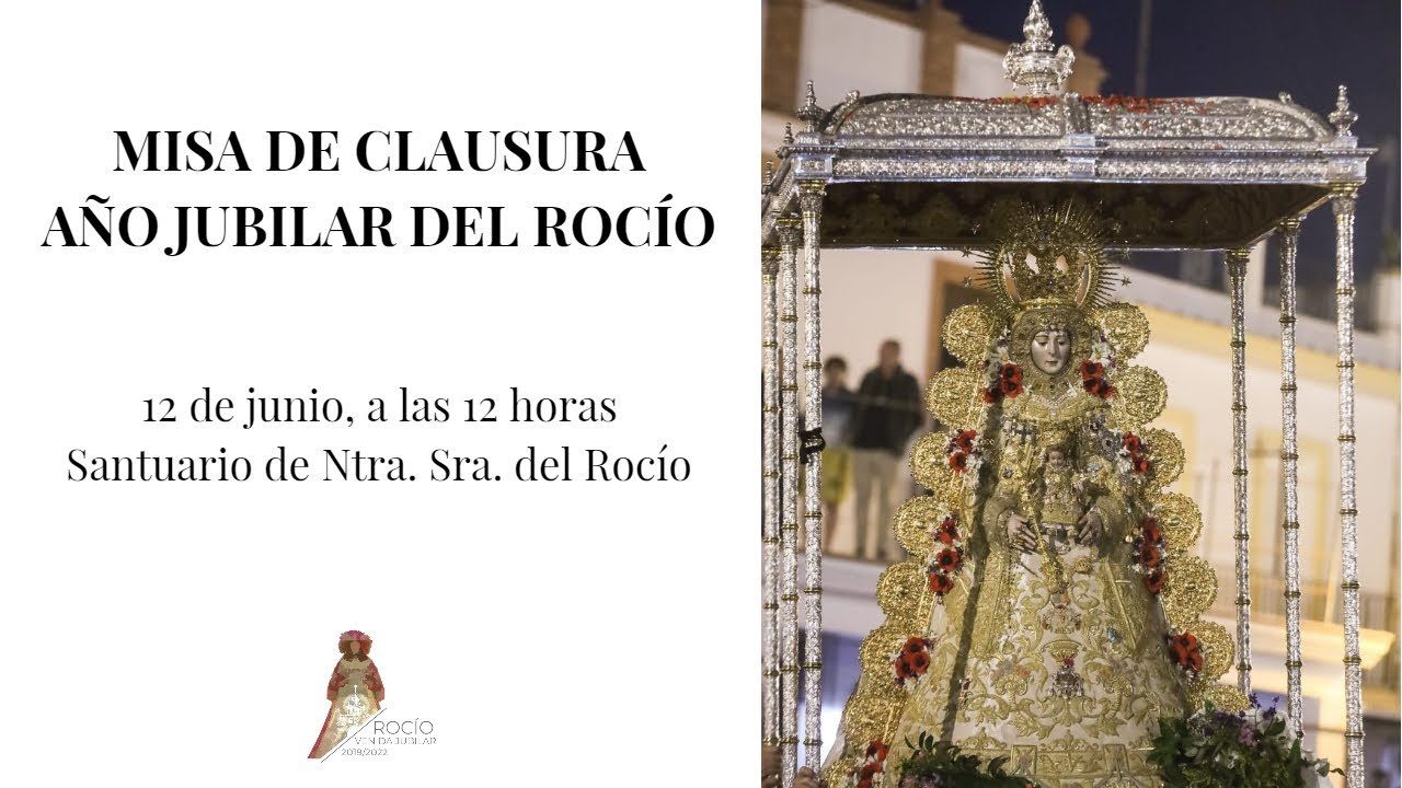 EN DIRECTO | Clausura del AÑO JUBILAR DEL ROCÍO - #RocíoJubilar