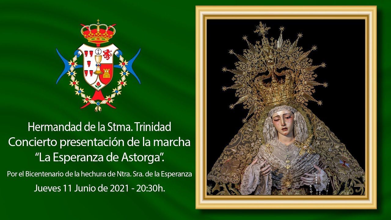 Concierto de presentación de la marcha "La Esperanza de Astorga"