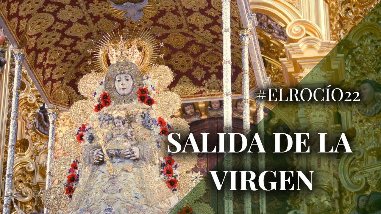 EN DIRECTO | Salida de la Virgen #ElRocío22