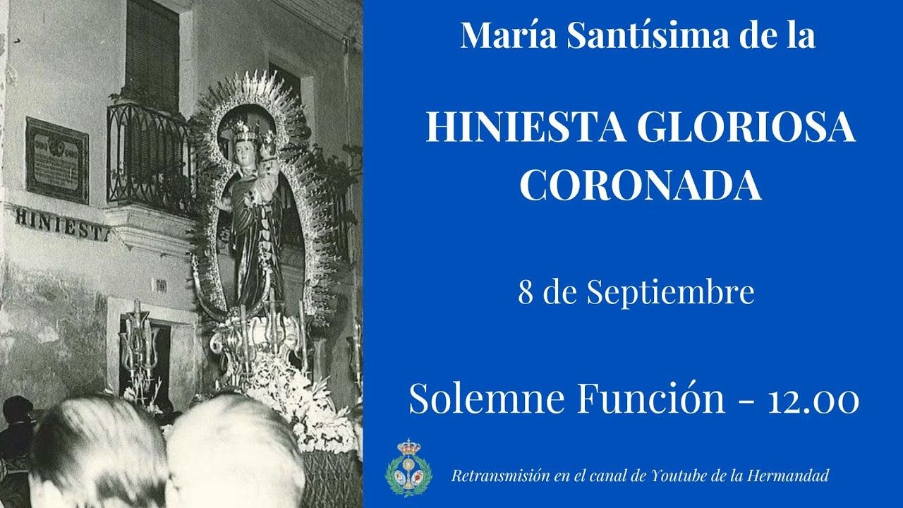 Solemne Función Votiva en honor a María Santísima de la Hiniesta Gloriosa Coronada 2024