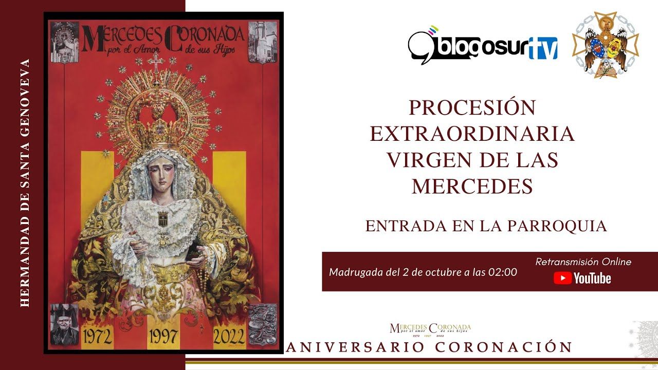 Salida Extraordinaria Virgen de las Mercedes. Entrada en la Parroquia