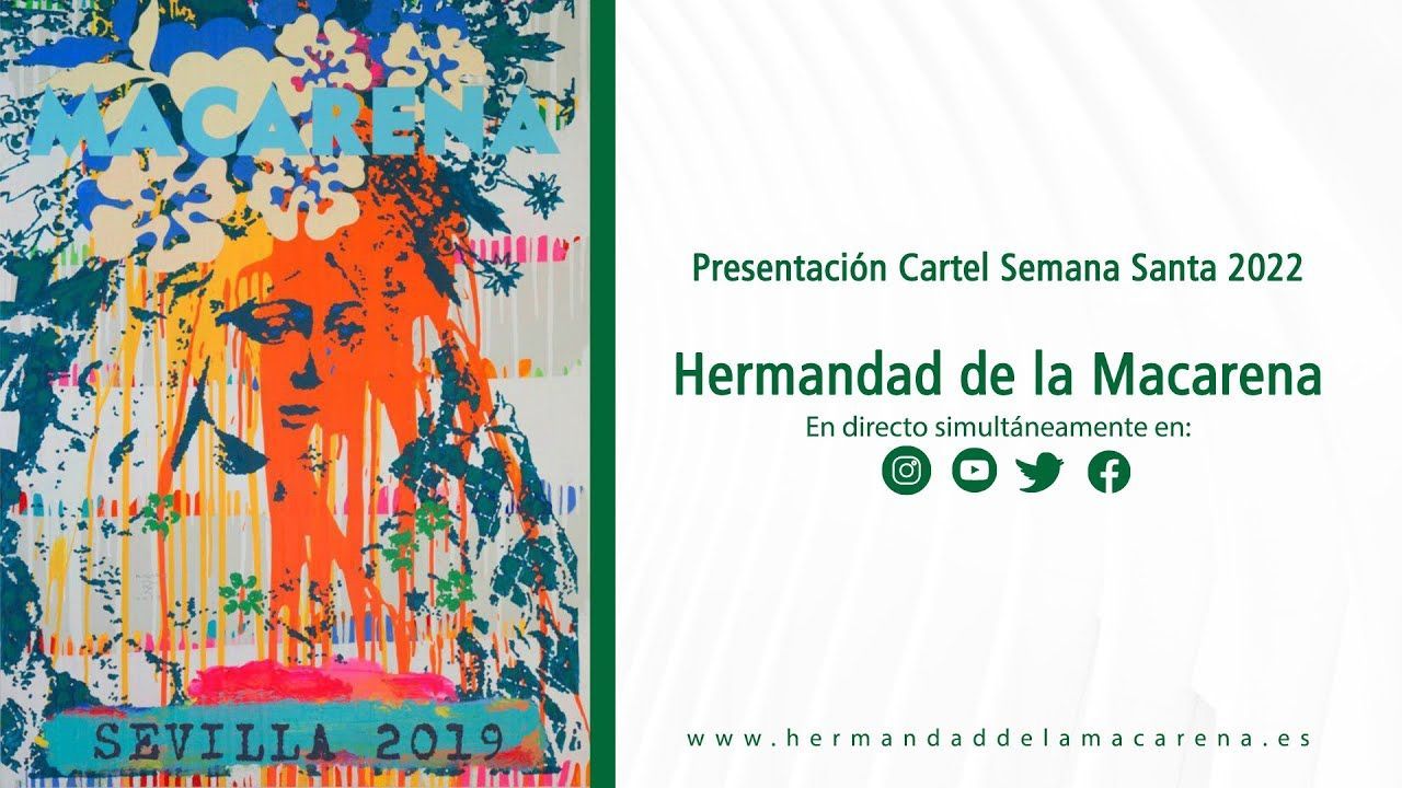 Presentación Cartel Semana Santa 2022 - Hermandad de la Macarena