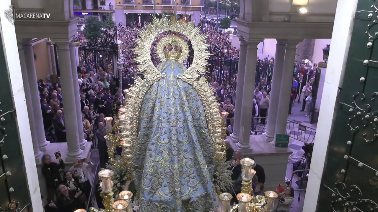 Salida procesional de Nuestra Señora del Santo Rosario 2024 - Hermandad de la Macarena