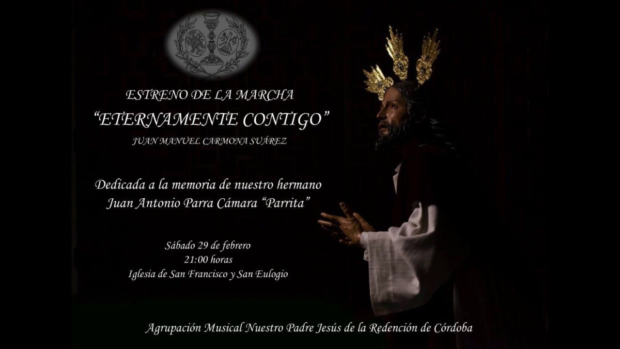 Eternamente contigo. Marcha de procesión. Estreno