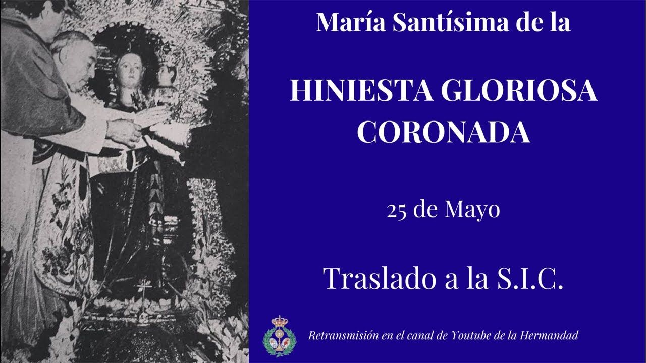 EN DIRECTO: Salida || Hiniesta Gloriosa Coronada en su traslado a la S.I.C.