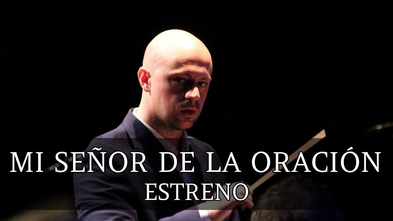 Mi Señor de la Oración | Estreno (Arahal, 2023)