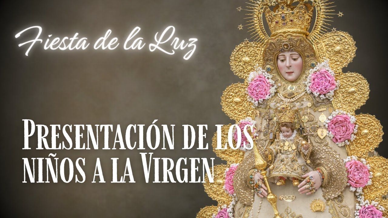EN DIRECTO | Presentación de los niños a la Virgen - #LaCandelaria24