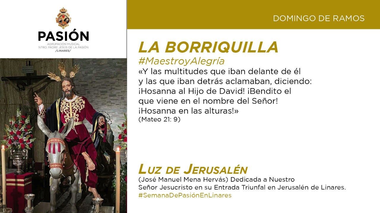 2021 | Semana de Pasión en Linares | Domingo de Ramos - La Borriquilla