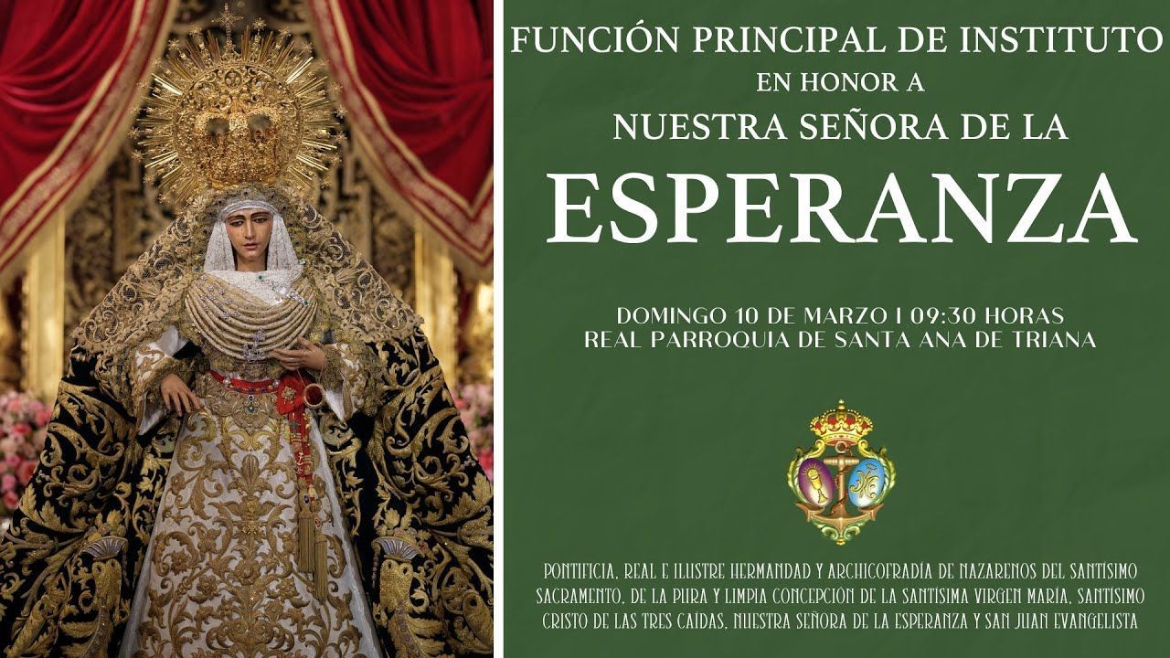 #CULTOS | Función Principal de Instituto en Honor y Gloria de Nuestra Señora de la #Esperanza