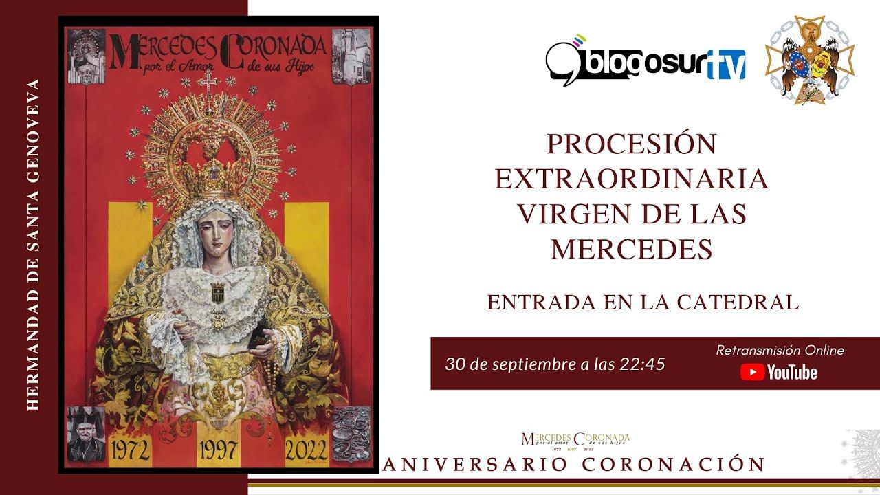 Salida Extraordinaria Virgen de las Mercedes. Entrada en la Catedral
