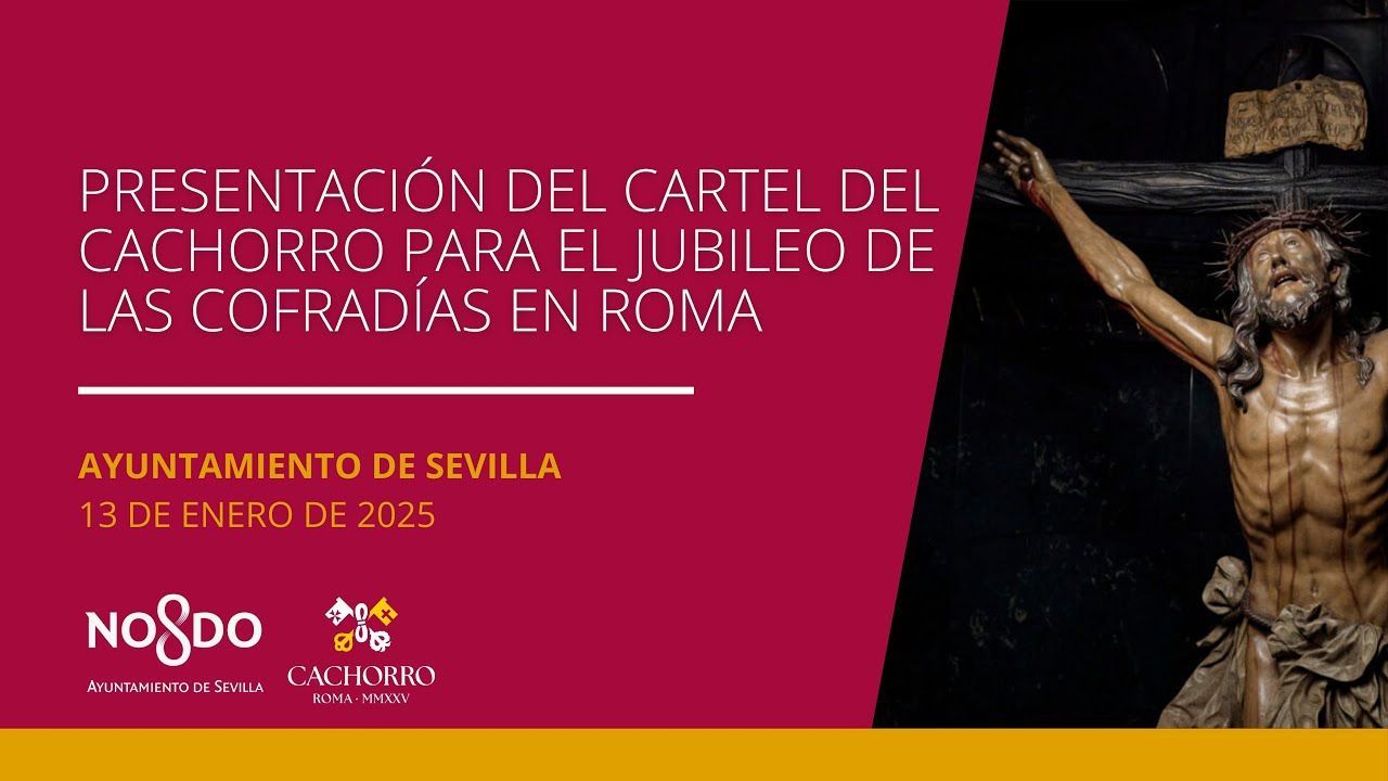 Presentación cartel del Cachorro para el Jubileo de las Cofradías en Roma 13-01-2025
