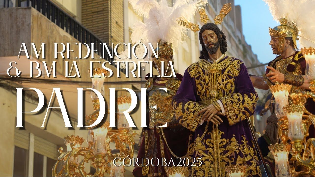 [4K] MOMENTO HISTÓRICO - Marcha "Padre" | VÍA CRUCIS MAGNO | AM Redención & BM La Estrella [Córdoba]