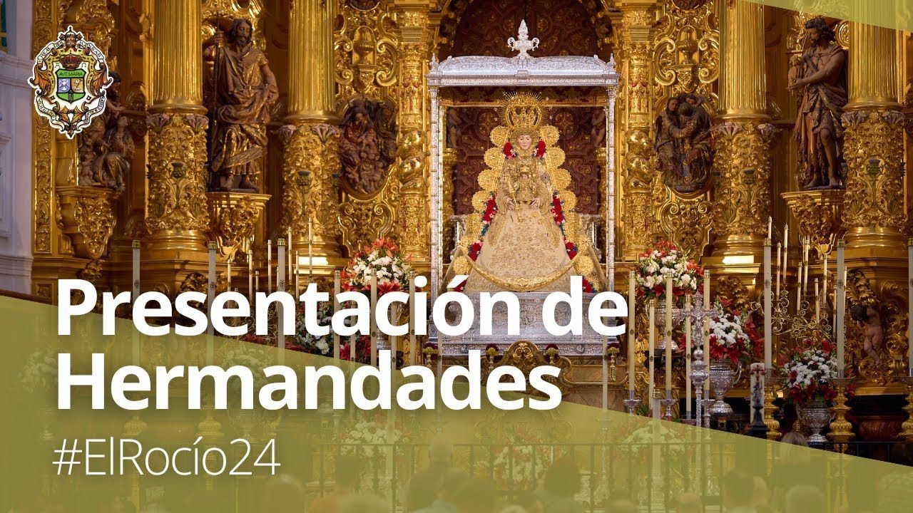 #ElRocío24 | En directo - Presentación de Hermandades