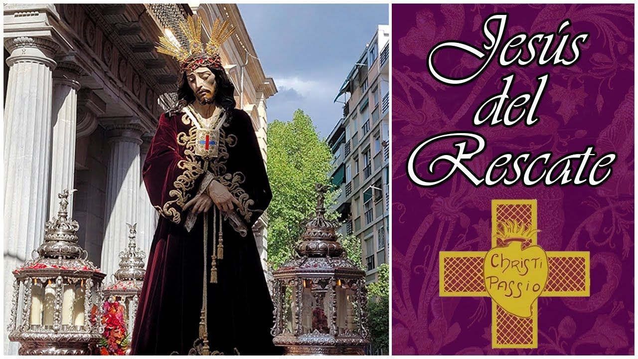 Traslado Jesus del Rescate | Granada 2023
