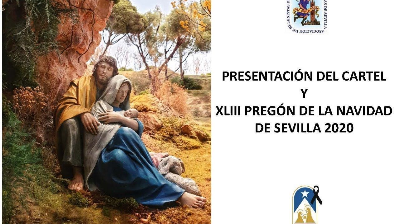 XLIII Pregón de la Navidad de Sevilla 2020 y presentación del cartel