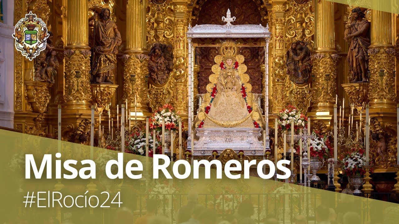 #ElRocío24 | En directo - Misa de ROMEROS